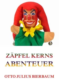 Zäpfel Kerns Abenteuer