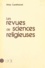 Les revues de sciences religieuses. Approche bibliographique internationale