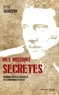 Otto Skorzeny - Mes missions secrètes - Mémoires du plus audacieux des commandos d'Hitler.
