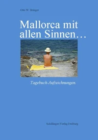Mallorca mit allen Sinnen