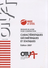  OTUA - Produits en acier pour construction - Caractéristiques géométriques et statiques.