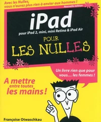 iPad nouvelle édition pour les nulles