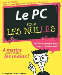 Le PC pour les Nulles