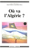 Ahmed Mahiou - Ou Va L'Algerie ?.