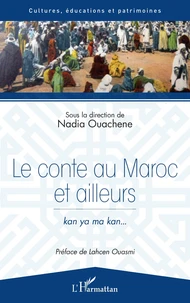 Le conte au Maroc et ailleurs