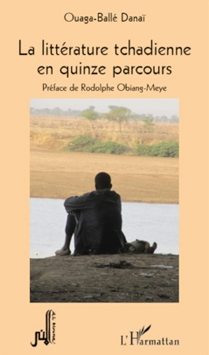 La littérature tchadienne en quinze parcours