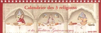 Calendrier des 3 religions et des traditions gastronomiques 2004