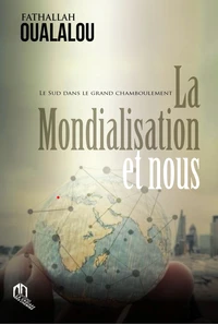 La mondialisation et nous