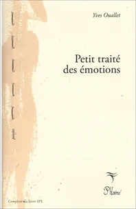 Petit traité des émotions