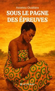 Sous le pagne des épreuves
