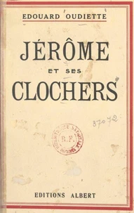 Jérôme et ses clochers