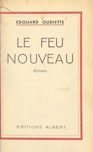 Le feu nouveau