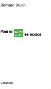 Pour en finir avec les écolos