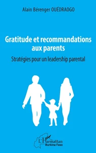 Gratitude et recommandations aux parents
