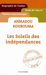 Ahmadou Kourouma, Les Soleils des indépendances