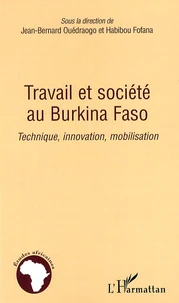 Travail et société au Burkina Faso