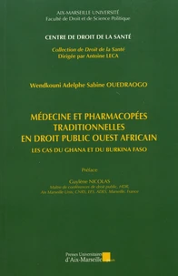Médecine et pharmacopées traditionnelles en droit public ouest africain