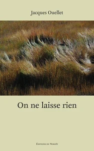 On ne laisse rien