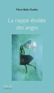 La nappe etoilee des anges