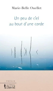 Un peu de ciel au bout d'une corde