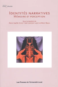Identites Narratives. Memoire Et Perception