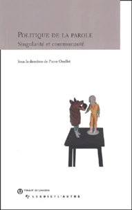 Politique de la parole.