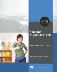 Soutenir le goût de l'école