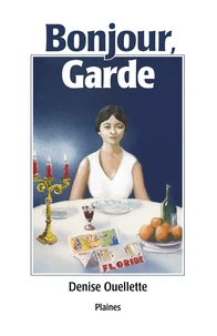Bonjour, Garde