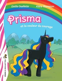 Prisma et la couleur du courage