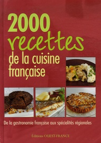  Ouest-France - 2000 Recettes de la cuisine française.