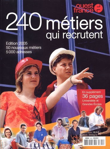  Ouest-France - 240 métiers qui recrutent - Spécial avenir.