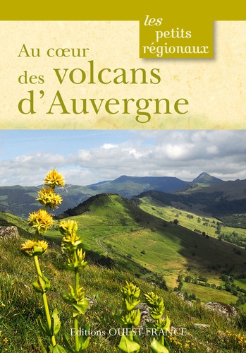  Ouest-France - Au coeur des volcans d'Auvergne.