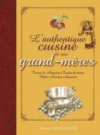  Ouest-France - L'authentique cuisine de nos Grand-Mères.