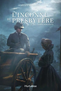 L'inconnu du presbytere v 01 les temps maudits