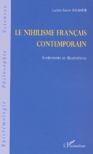Le nihilisme français contemporain.