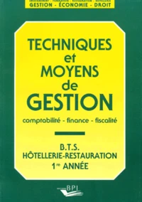 Techniques et moyens de gestion BTS 1ère année