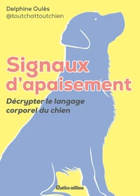 Signaux d'apaisement du chien
