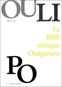  OuLiPo - La Bibliothèque Oulipienne. - Volume 5.