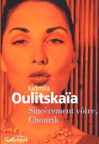 Sincèrement vôtre, Chourik