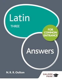 Latin for Common Entrance Three Answers