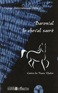 Barowal, le cheval sacré