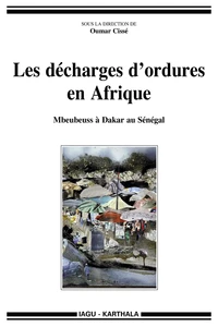 Les décharges d'ordures en Afrique