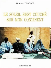 Le soleil s'est couché sur mon continent
