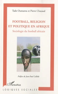 Football, religion et politique en Afrique