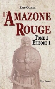 L'Amazone Rouge