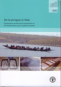 Oumoulkhairy Ndiaye et Yvette Diei-ouadi - De la pirogue à l'étal - Équipements améliorés de manutention &amp; de transformation pour la pêche artisanale.
