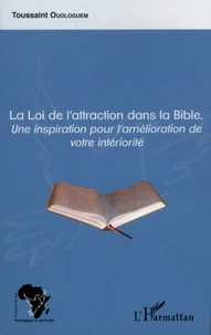 La Loi de l'Attraction dans la Bible