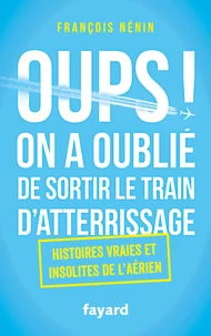 Oups, on a oublié de sortir le train d'atterrissage