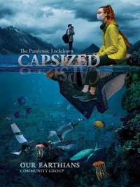 Capsized: The Pandemic Lockdown