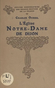L'église Notre-Dame de Dijon